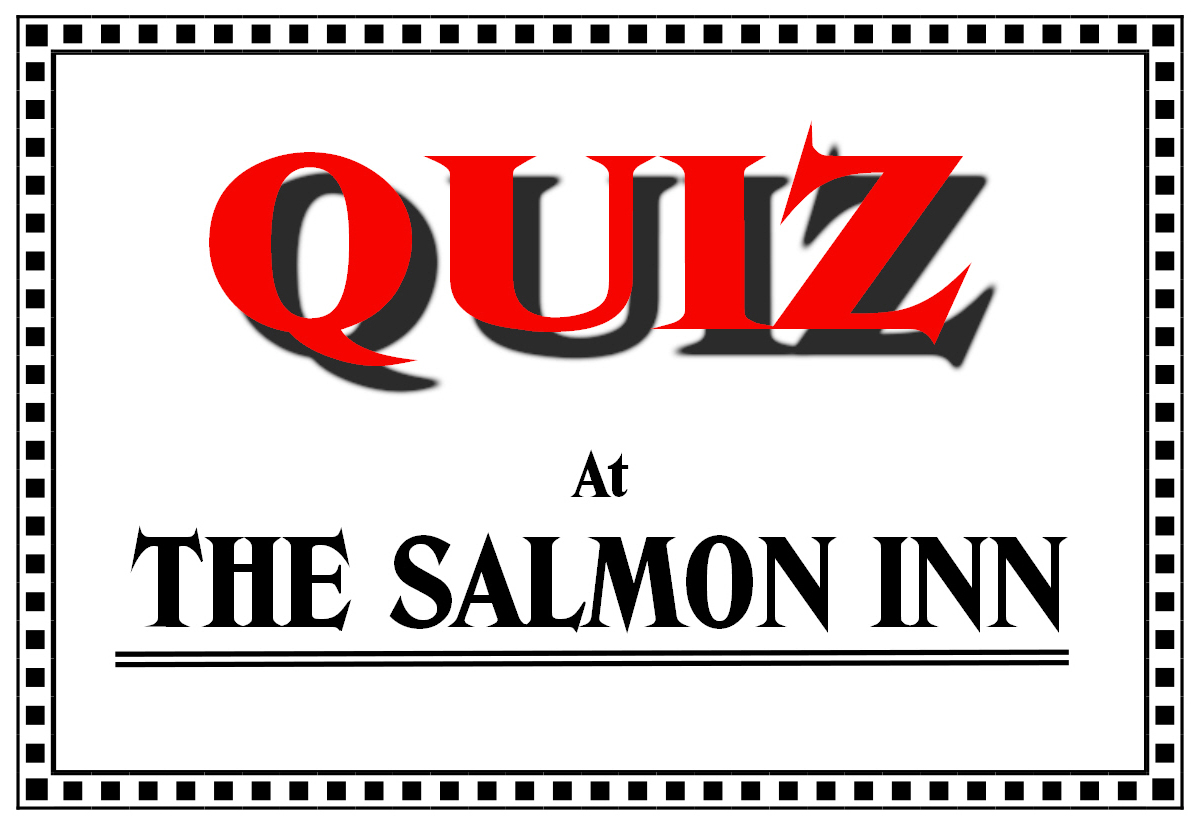 Quiz in The Salmon